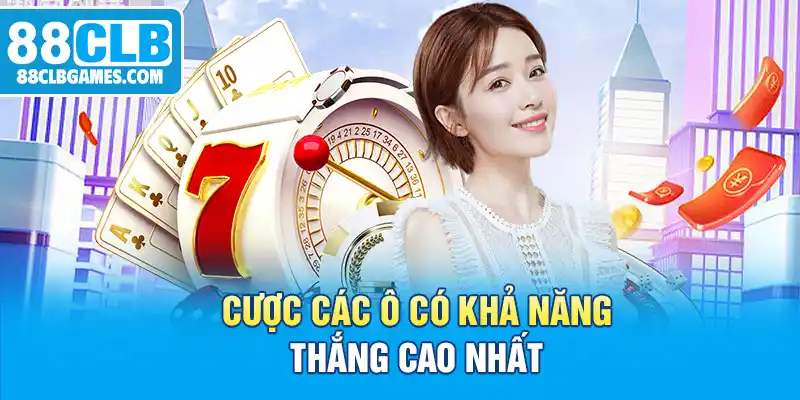 Cược các ô có khả năng thắng cao nhất