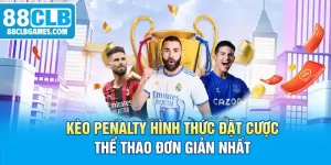 Kèo Penalty Hình Thức Đặt Cược Thể Thao Đơn Giản Nhất