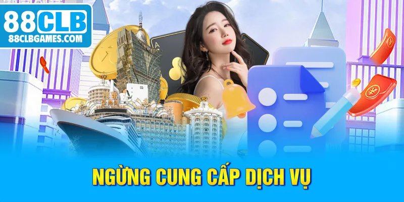 Ngừng cung cấp dịch vụ